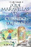 Avery, Justine - ¿Que maravillas ves... cuando suenas?