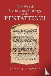 Powell, John M - The World, Genesis, and Theology of the Pentateuch