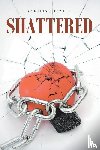 Knowles, Cynthia - Shattered