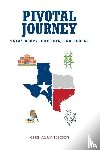 Smiddy, Mike Alan - Pivotal Journey