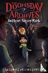 Clark, Zack Loran, Eliopulos, Nick - The Doomsday Archives: The Heart-Stealer Mask