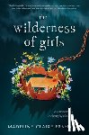 Franklin, Madeline Claire - Franklin, M: Wilderness of Girls