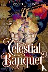 Lim, Roselle - Celestial Banquet