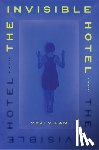 Ham, Yeji Y. - The Invisible Hotel