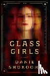 Shokoohi, Danie - Glass Girls