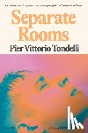 Tondelli, Pier Vittorio - Tondelli, P: Separate Rooms