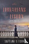 Nelson, Suzanne - The Librarians of Lisbon
