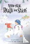 Allen, Kari - Maddie and Mabel Ready for Snow