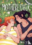 Ishihiro, Lindsay - Motherlover