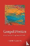 Annie, Frederick Preston - Gospel Poetics