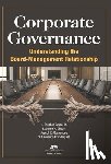 Grace, H. Stephen - Corporate Governance: Understanding the Board-Management Relationship