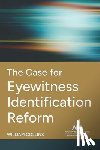 Collins, William - The Case for Eyewitness Identification Reform