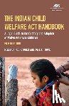 Gaines-Stoner, Kelly - The Indian Child Welfare ACT Handbook: A Legal Guide to the Custody and Adoption of Native American Children, Fourth Edition