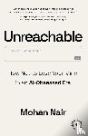 Nair, Mohan - Unreachable