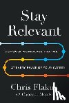 Flakus, Chris, Moody, Candace - Stay Relevant