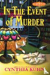 Kuhn, Cynthia - In the Event of Murder