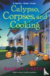 Reyes, Raquel V. - Calypso, Corpses, and Cooking