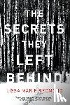 Redmond, Lissa Marie - The Secrets They Left Behind