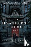Perry, Sylvie - The Hawthorne School