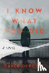 Osborne, Cayce - I Know What You Did