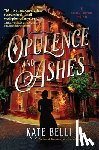 Belli, Kate - Opulence and Ashes