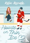 Kennedy, Katie - Hearts on Thin Ice