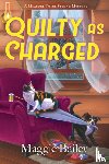 Bailey, Maggie - Quilty as Charged