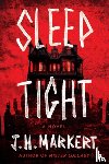 Markert, J. H. - Sleep Tight