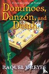 Reyes, Raquel V. - Dominoes, Danzon, and Death