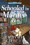 Gilbert, Victoria - Schooled in Murder