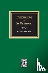 Yancey, Rosa Faulkner - Lynchburg and Its Neighbors
