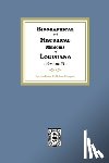 Company, Goodspeed Publishing - Biographical and Historical Memoirs of Louisiana, Volume #1
