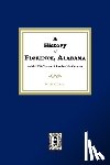 Garrett, Jill K. - A History of Florence, Alabama. (with 1850 Census of Lauderdale County)