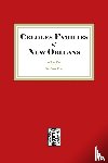 King, Grace - Creole Families of New Orleans