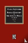Sowell, A. J. - Early Settlers and Indian Fighters of Southwest Texas, Volume #1