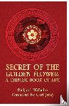 Richard Wilhelm - The Secret Of The Golden Flower