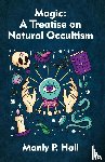 Manly P Hall - Magic