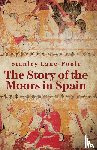 By Stanley Lane-Poole - The Story Of The Moors In Spain