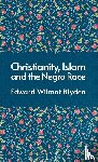 Blyden, Edward - Christanity And The Islam And The Negro Race Hardcover