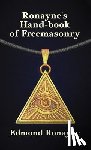 Ronayne, Edmond - Ronayne's Handbook of Freemasonry Hardcover