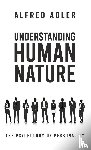 Adler, Alfred - Understanding Human Nature Hardcover