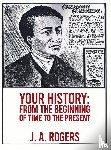 Rogers, J. A. - Your History