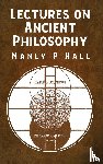 Manly P Hall - Lectures on Ancient Philosophy HARDCOVER