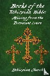 Ethiopian Church - Books Of The Ethiopian Bible Hardcover