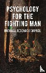 National Research Council - Psychology For The Fighting Man Hardcover