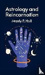 Manly P Hall - Astrology and Reincarnation Hardcover