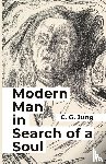 By Carl Jung - Modern Man in Search of a Soul
