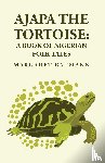 Margaret Baumann - Ajapa the Tortoise