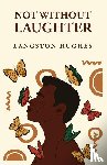 Langston Hughes - Not Without Laughter