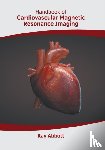  - Handbook of Cardiovascular Magnetic Resonance Imaging